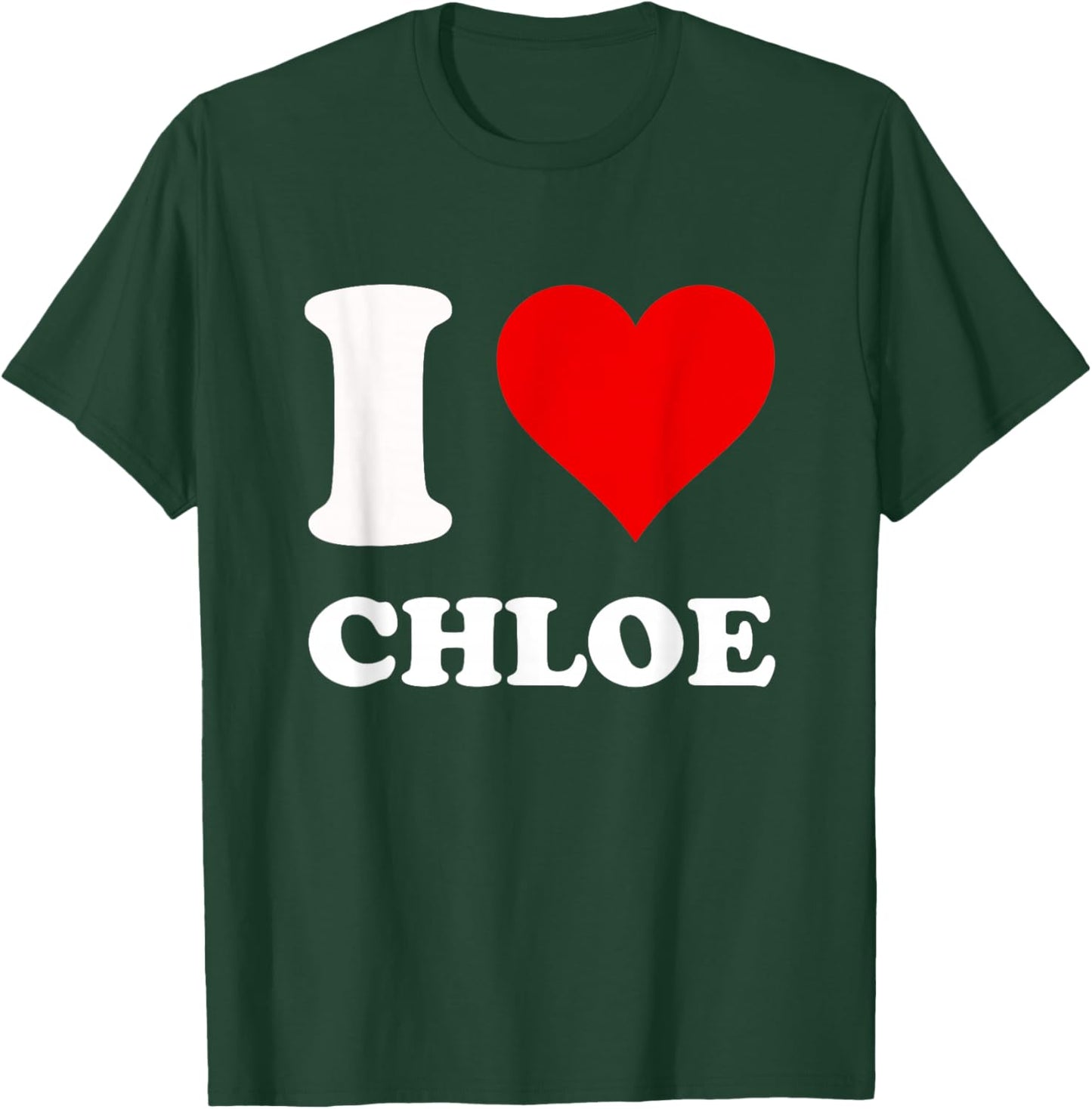 Red Heart I Love Chloe T-Shirt - T-Shirt | Forest