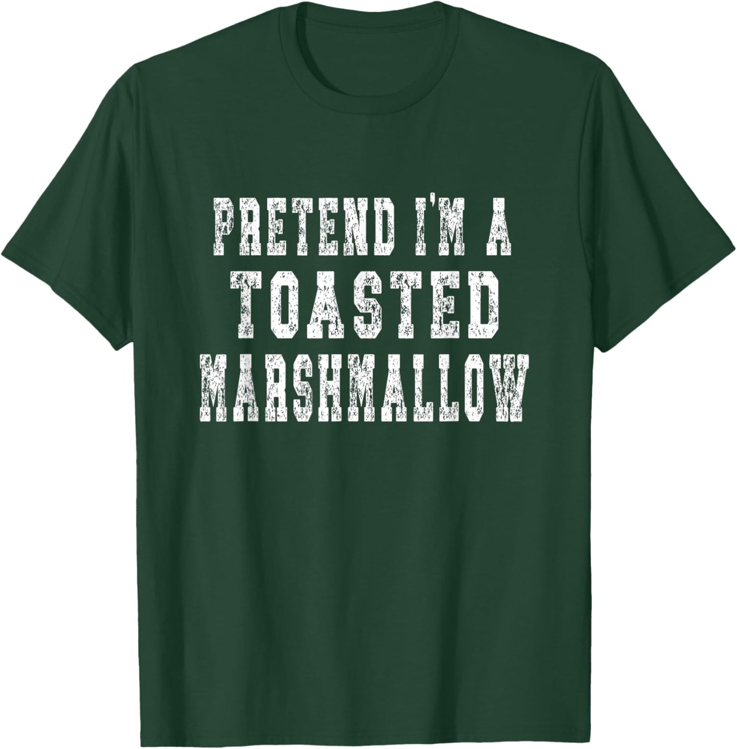 Pretend I'm A Toasted Marshmallow - Easy Halloween Costume T-Shirt - T-Shirt | Forest