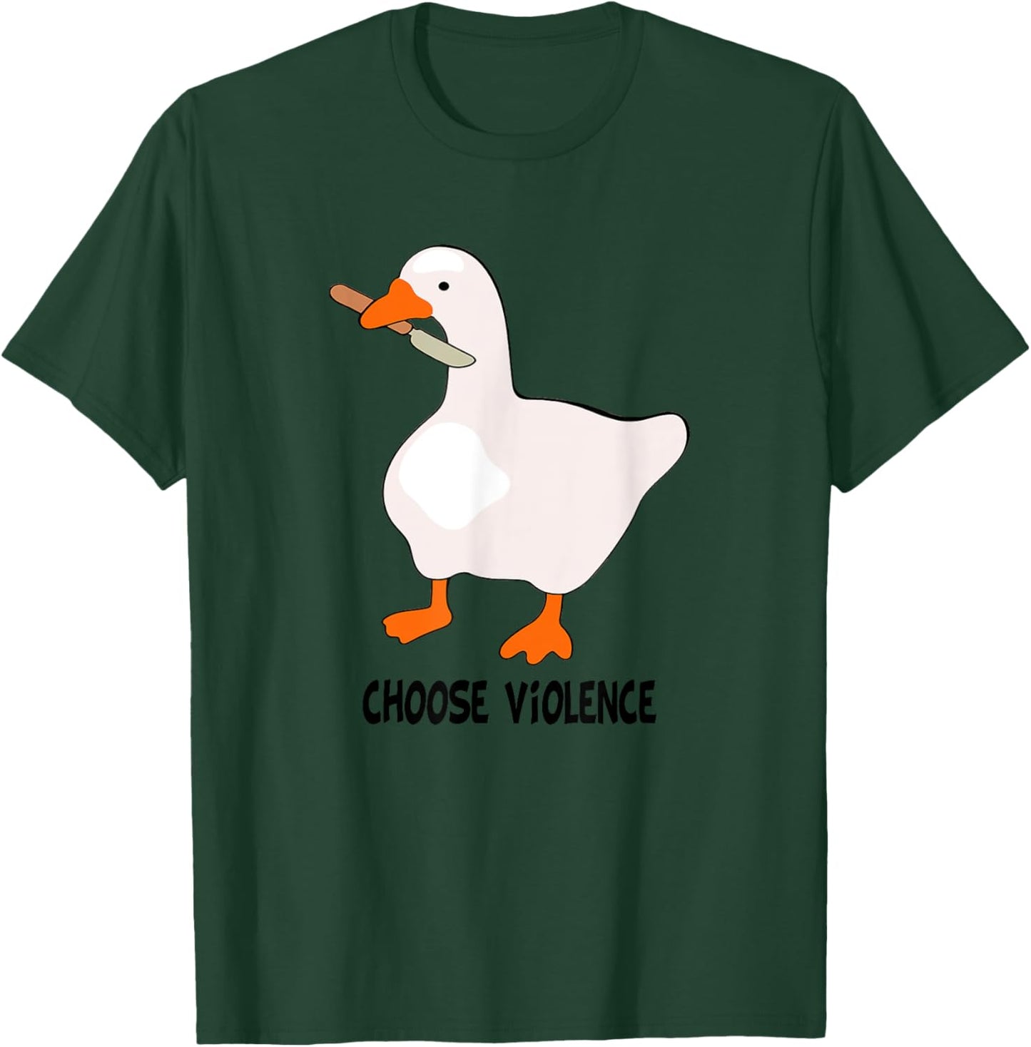 I Choose Violence Today Goose And Sarcasm Funny Goose Love T-Shirt - T-Shirt | Forest