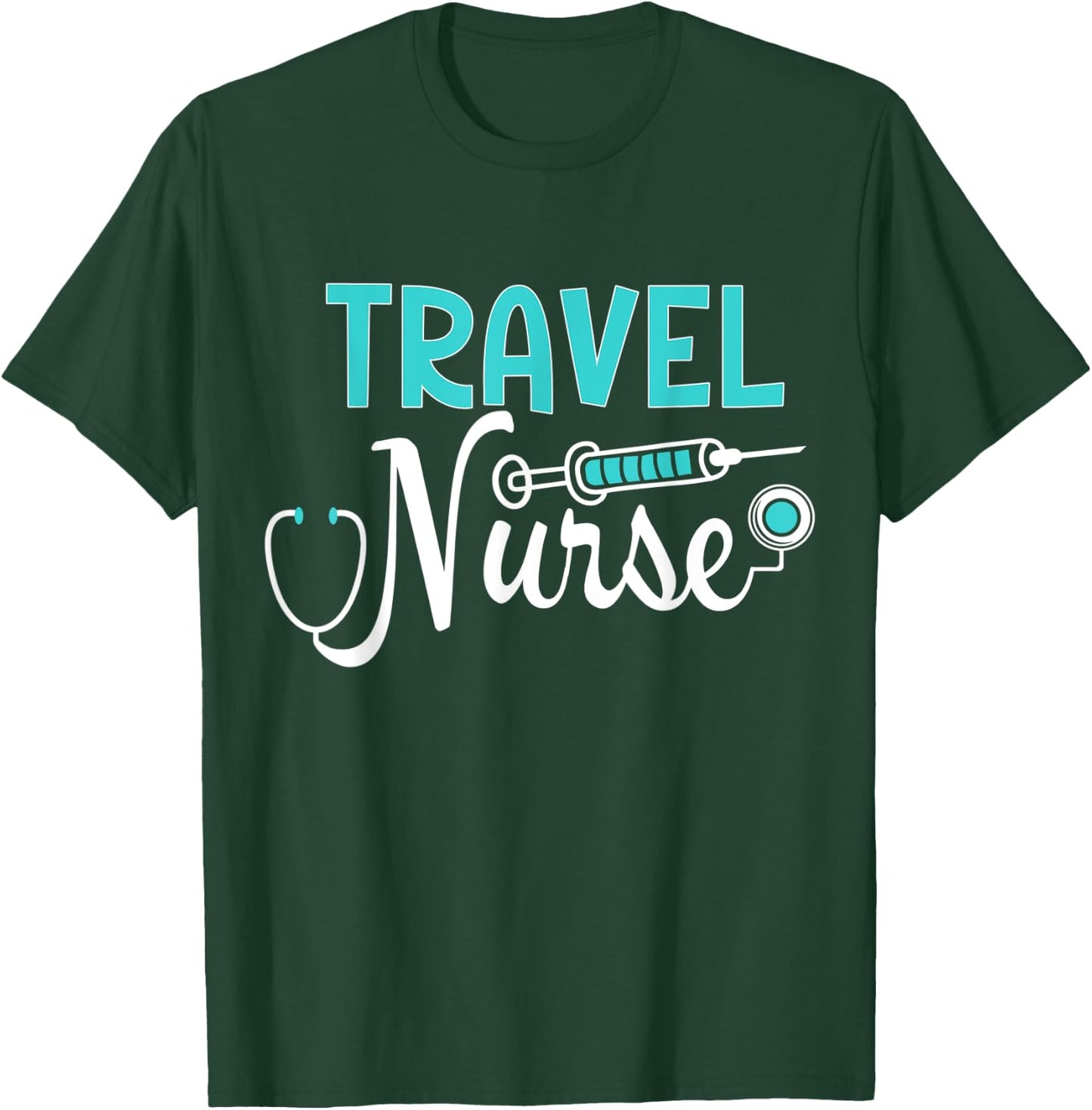 Proud Travel Nurse Shirt Cool Mother of Nurse T-Shirt - T-Shirt | Forest