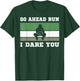 Go Ahead Run I Dare You Baseball Catcher Youth Quote Vintage T-Shirt - T-Shirt | Forest