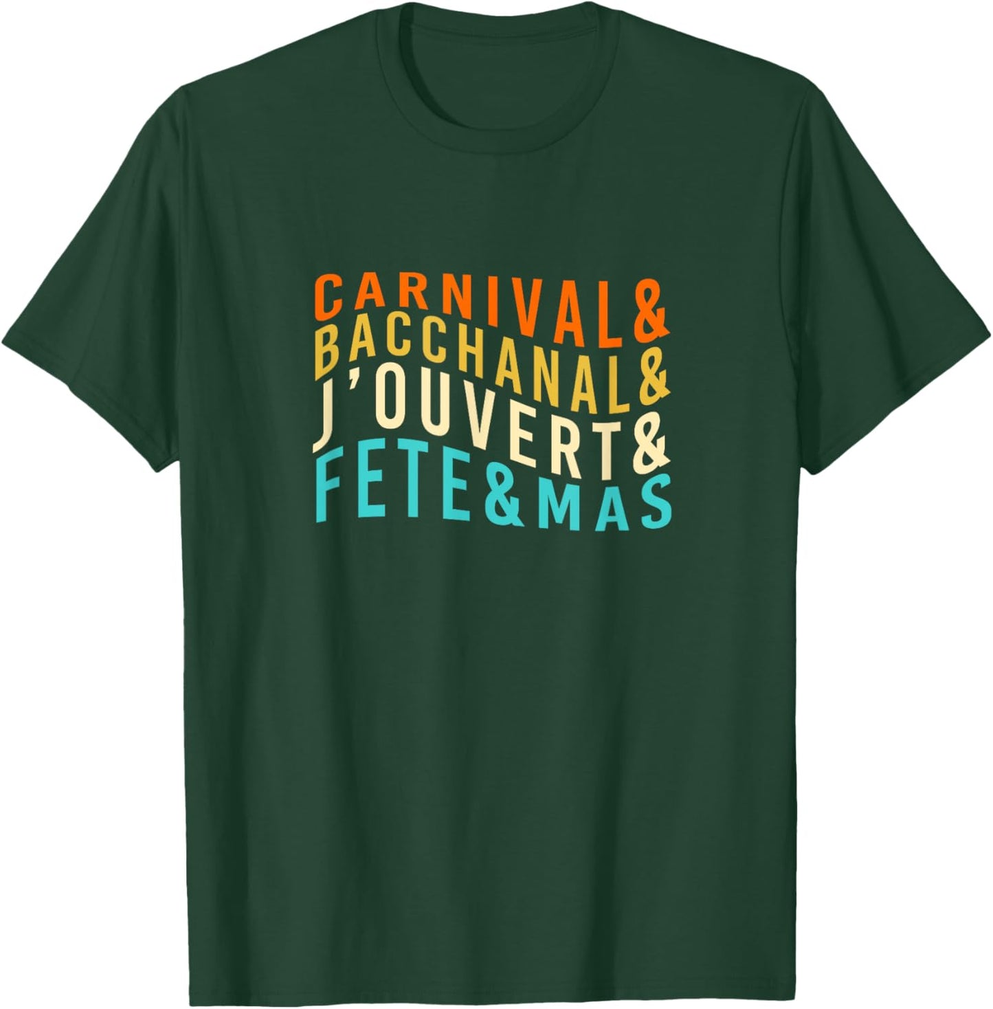 Carnival Bacchanal J'ouvert Fete Mas Soca Retro Bacchanal T-Shirt - T-Shirt | Forest