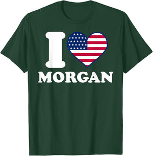 I love Morgan I heart Morgan T-Shirt - T-Shirt | Forest