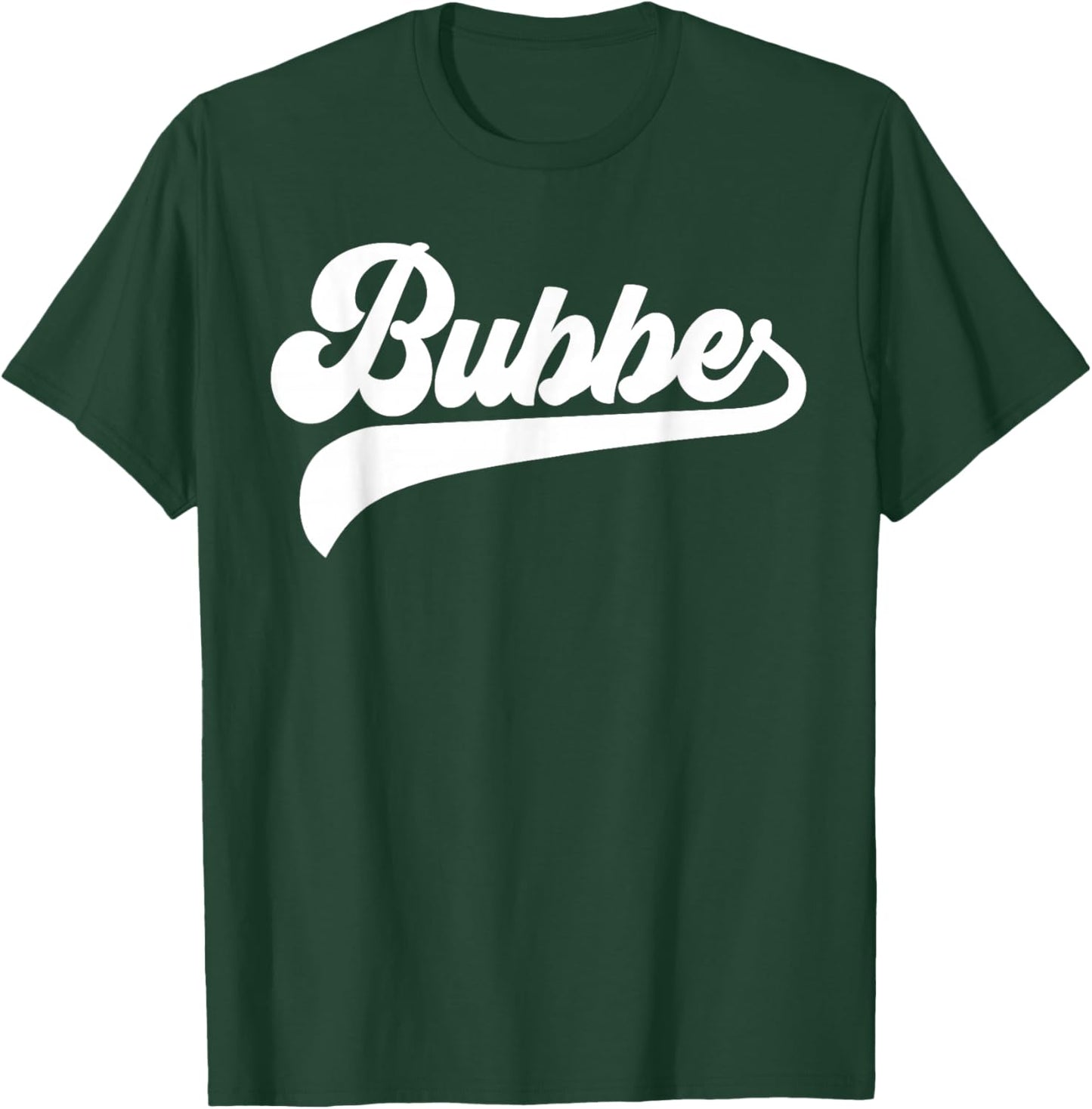 Bubbe Gifts Mother's Day Bubbe T-Shirt - T-Shirt | Forest