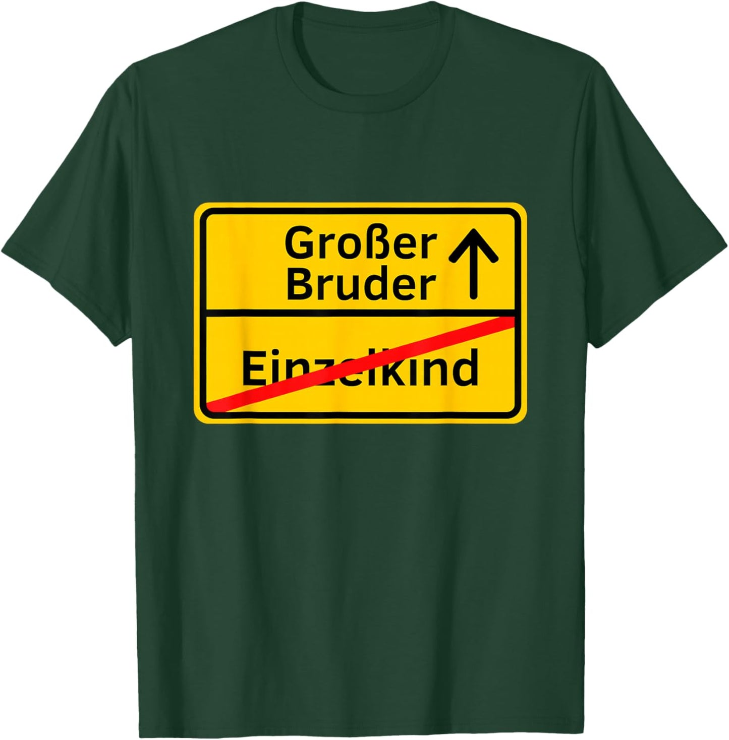 Ortsschild Design - Lustige Familien Freunde Motiv: Vom Einzelkind zum großen Bruder I Ich werde großer Bruder für Kids - Schwarz, S T-Shirt - T-Shirt | Forest
