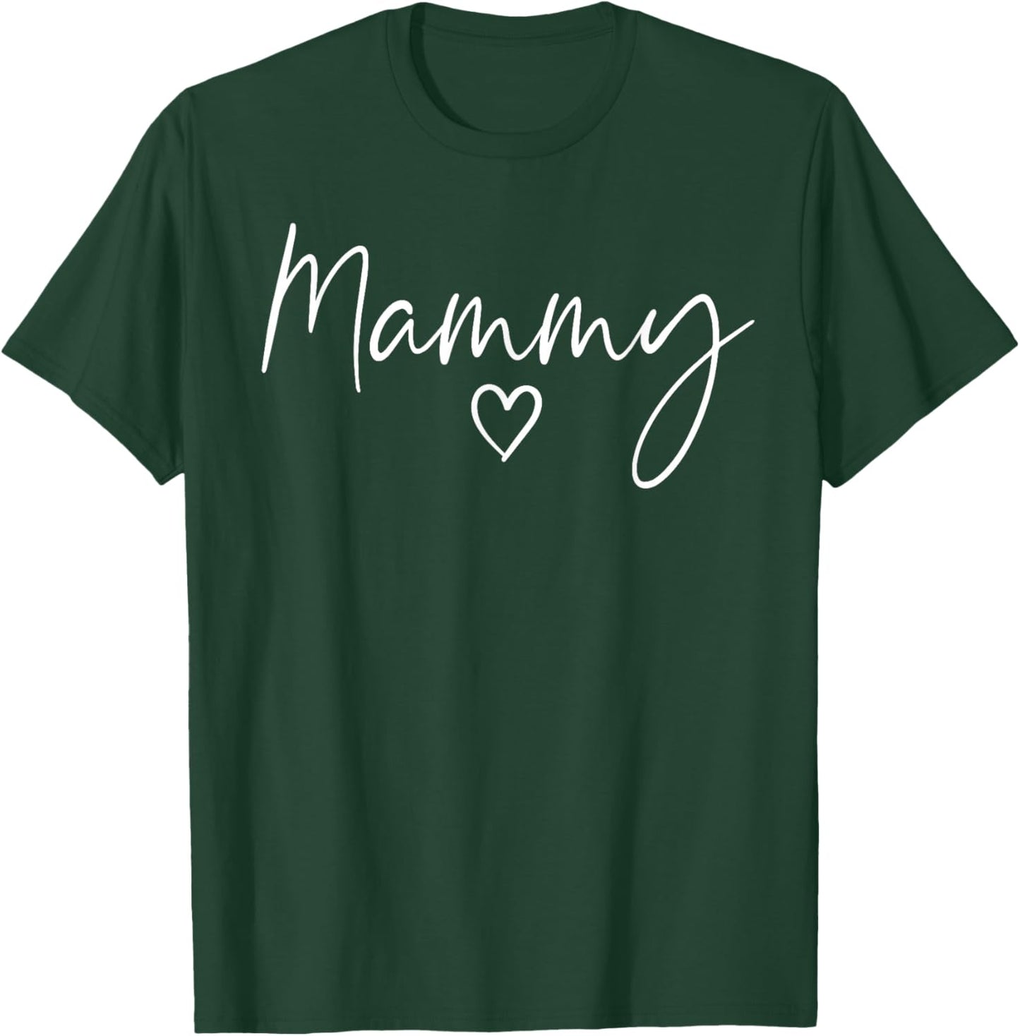 Mammy Gifts Heart Mother's Day Mammy T-Shirt - T-Shirt | Forest