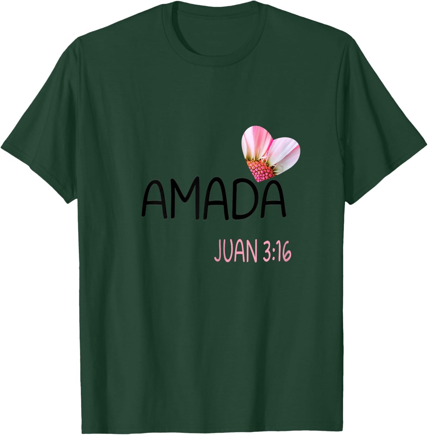 Amada Women Spanish Christian and Biblical T-Shirt - T-Shirt | Forest