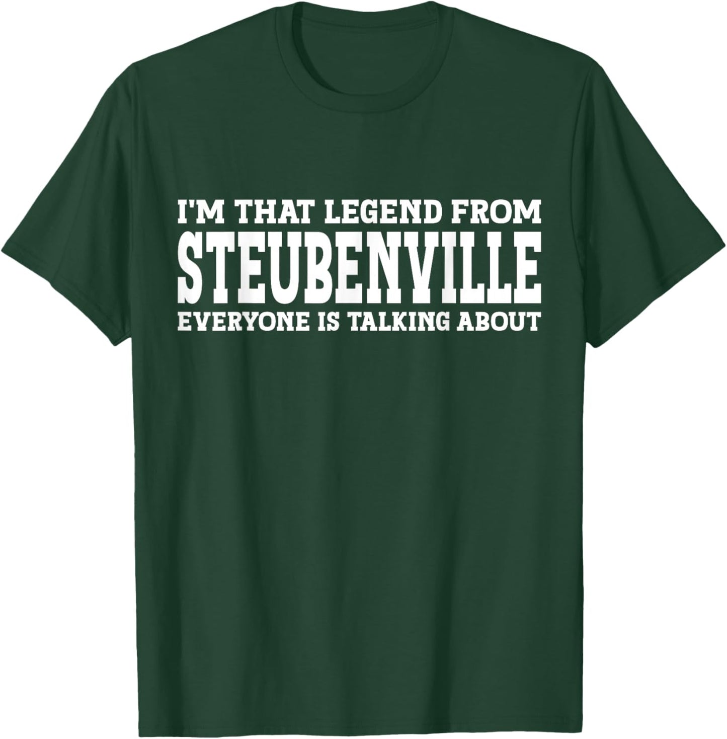 Steubenville Hometown OH Ohio Home Roots City Steubenville T-Shirt - T-Shirt | Forest