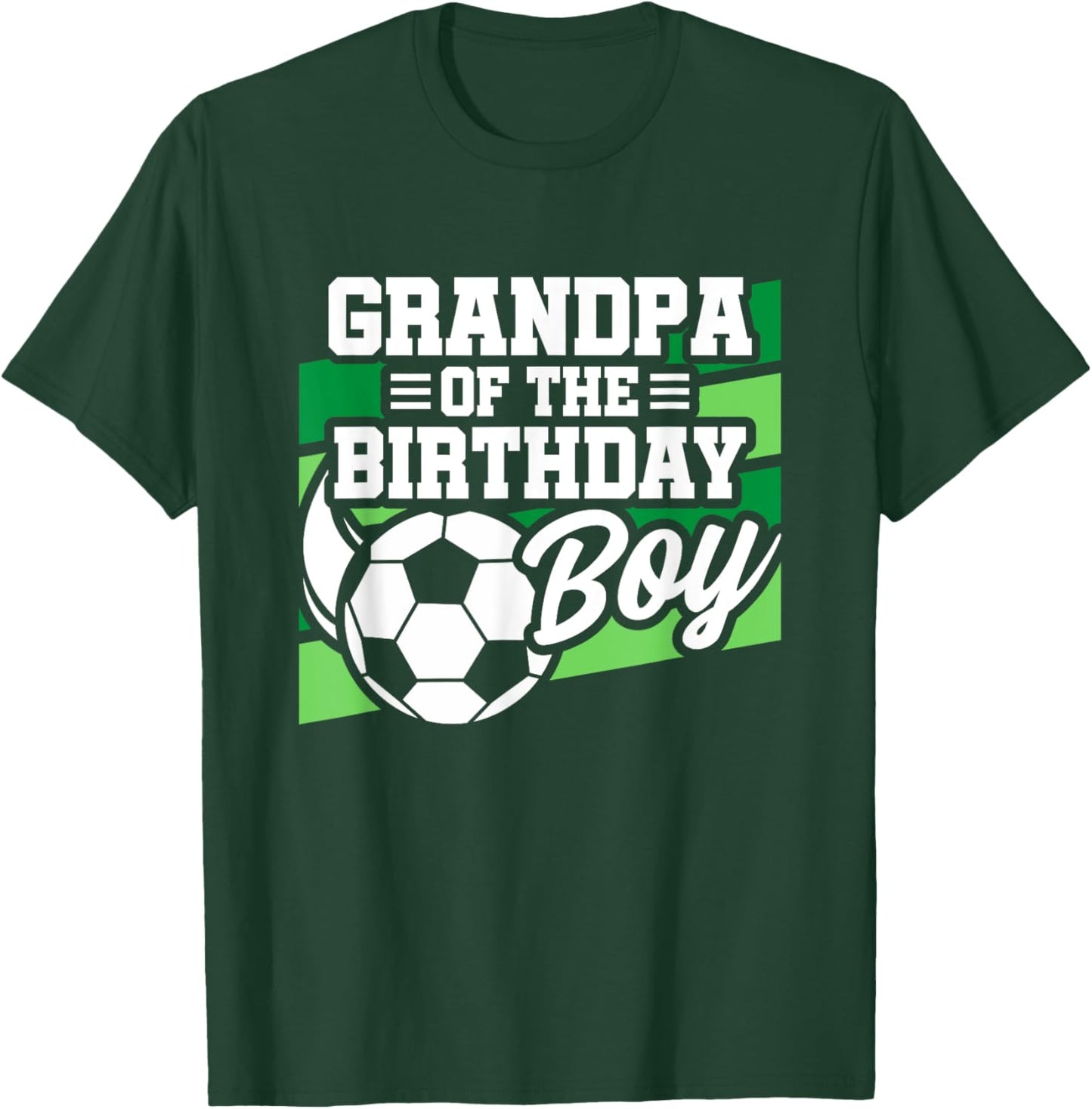 Soccer Birthday - Birthday Grandpa - Boys Soccer Birthday T-Shirt - T-Shirt | Forest