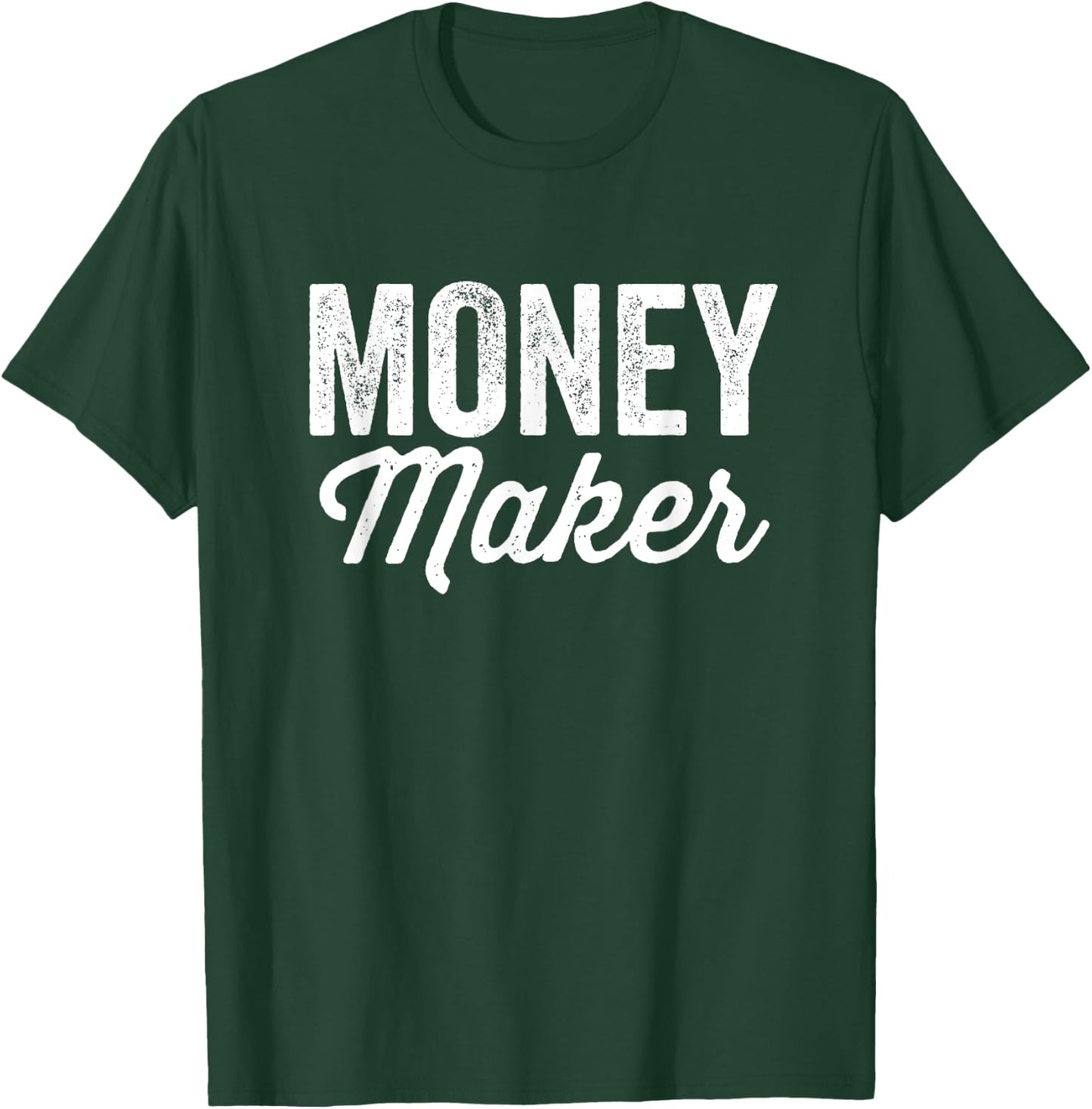 Money Maker Money Spender Matching Couple T-Shirt - T-Shirt | Forest