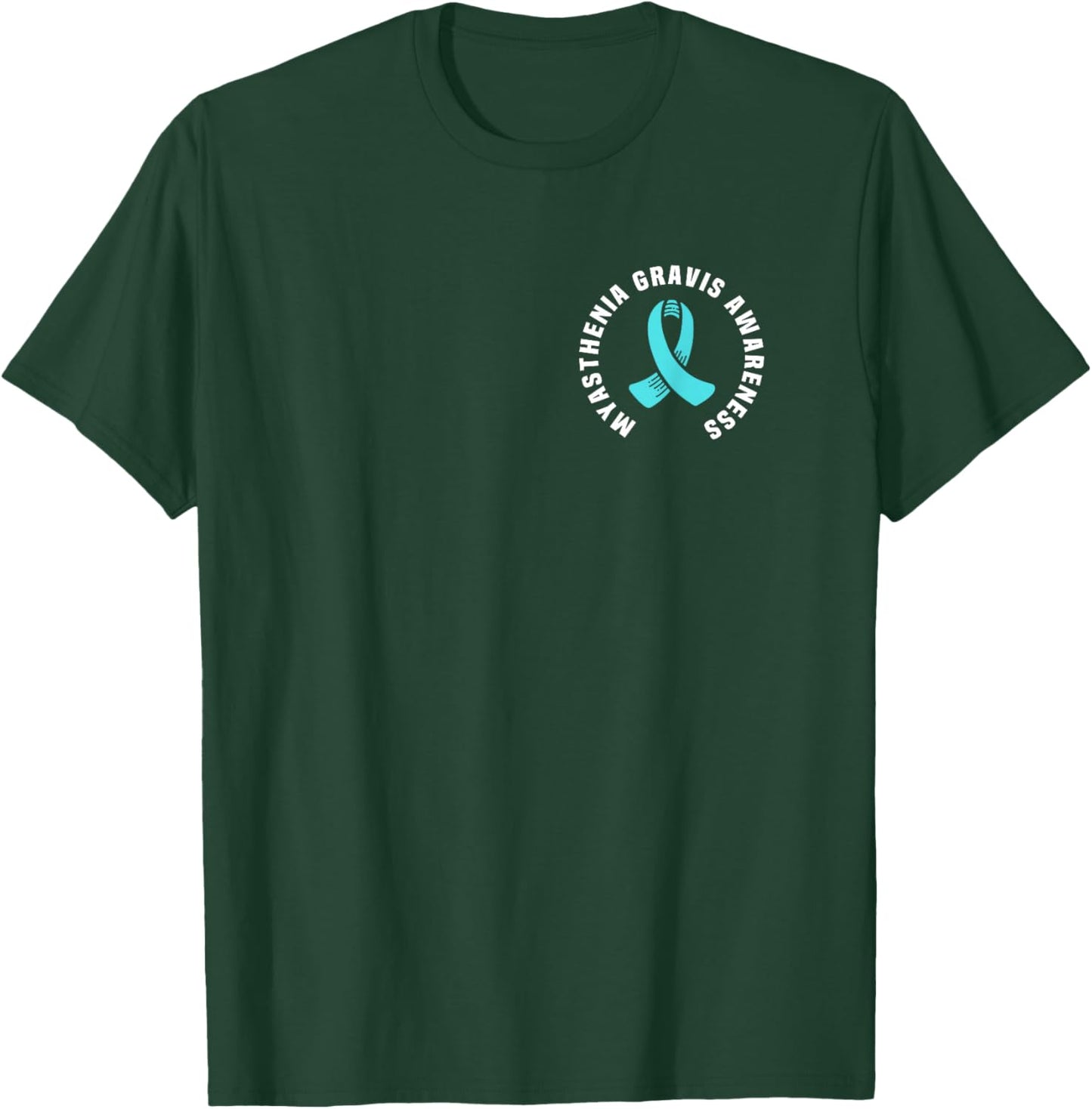 Great Myasthenia Gravis Awareness Pocket Outfit Teal Ribbon T-Shirt - T-Shirt | Forest