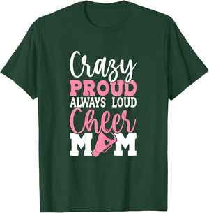 Cheerleader Mama Mother Cheer Mom Loud & Proud Cheerleading T-Shirt - T-Shirt | Forest