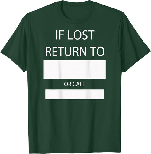 If Lost Return to or Call