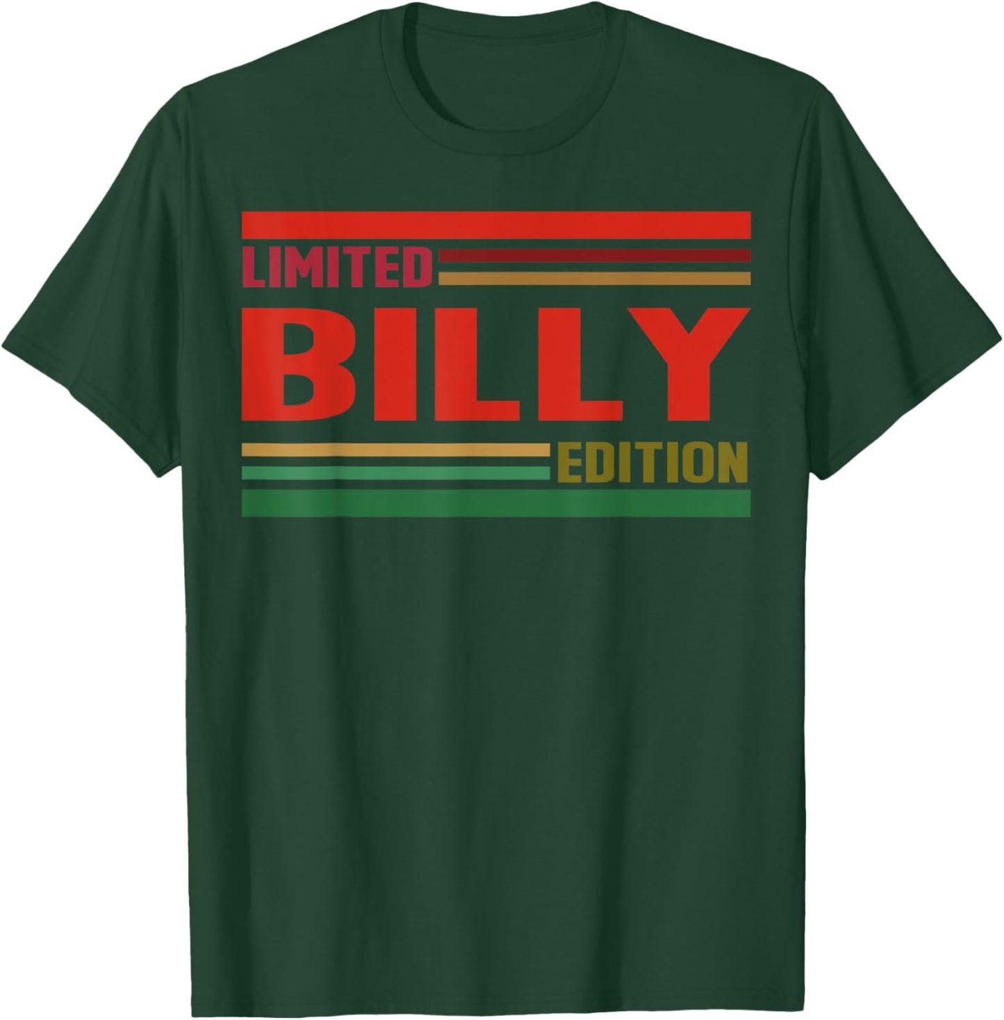 BILLY Limited Edition Shirt BILLY Name Personalized T-Shirt - T-Shirt | Forest