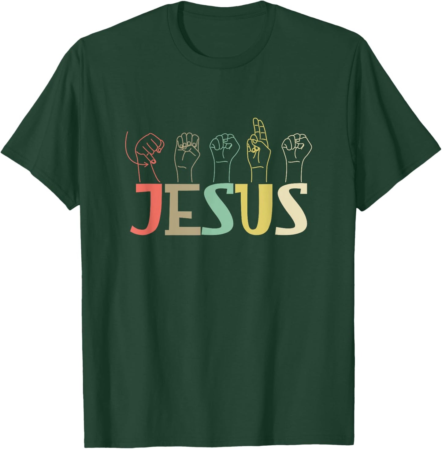 Jesus ASL Christian Deaf D/HH ASL Teacher Sign Language Men Women T-Shirt - T-Shirt | Forest