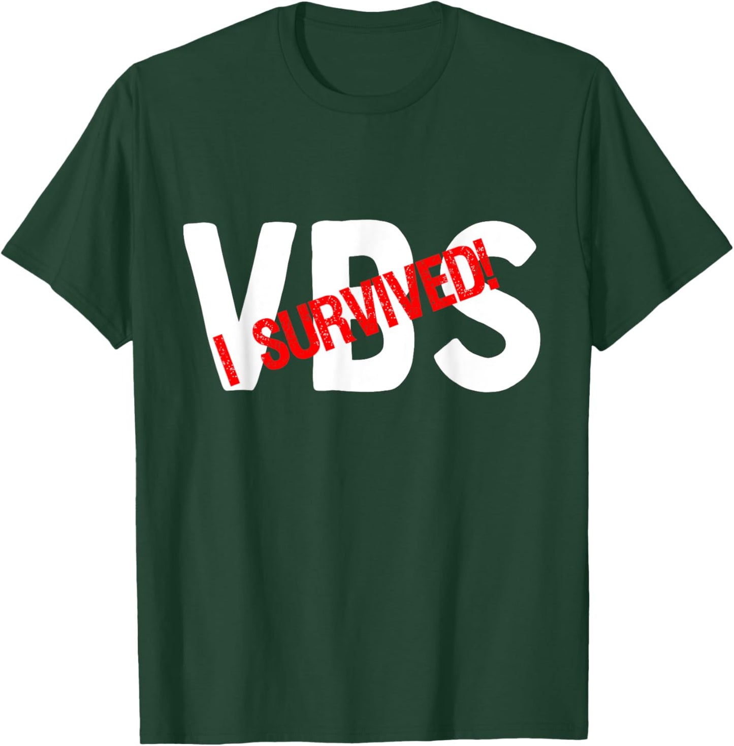 I Survived Vacation Bible School VBS 2025 Teacher Funny T-Shirt - T-Shirt | Forest