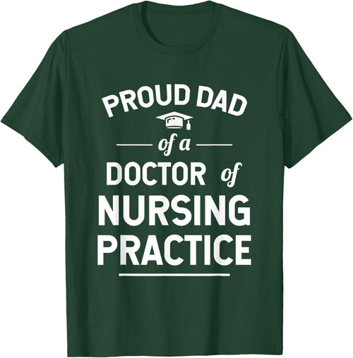 Proud Dad of a DNP Doctor of Nursing Practice Graduate