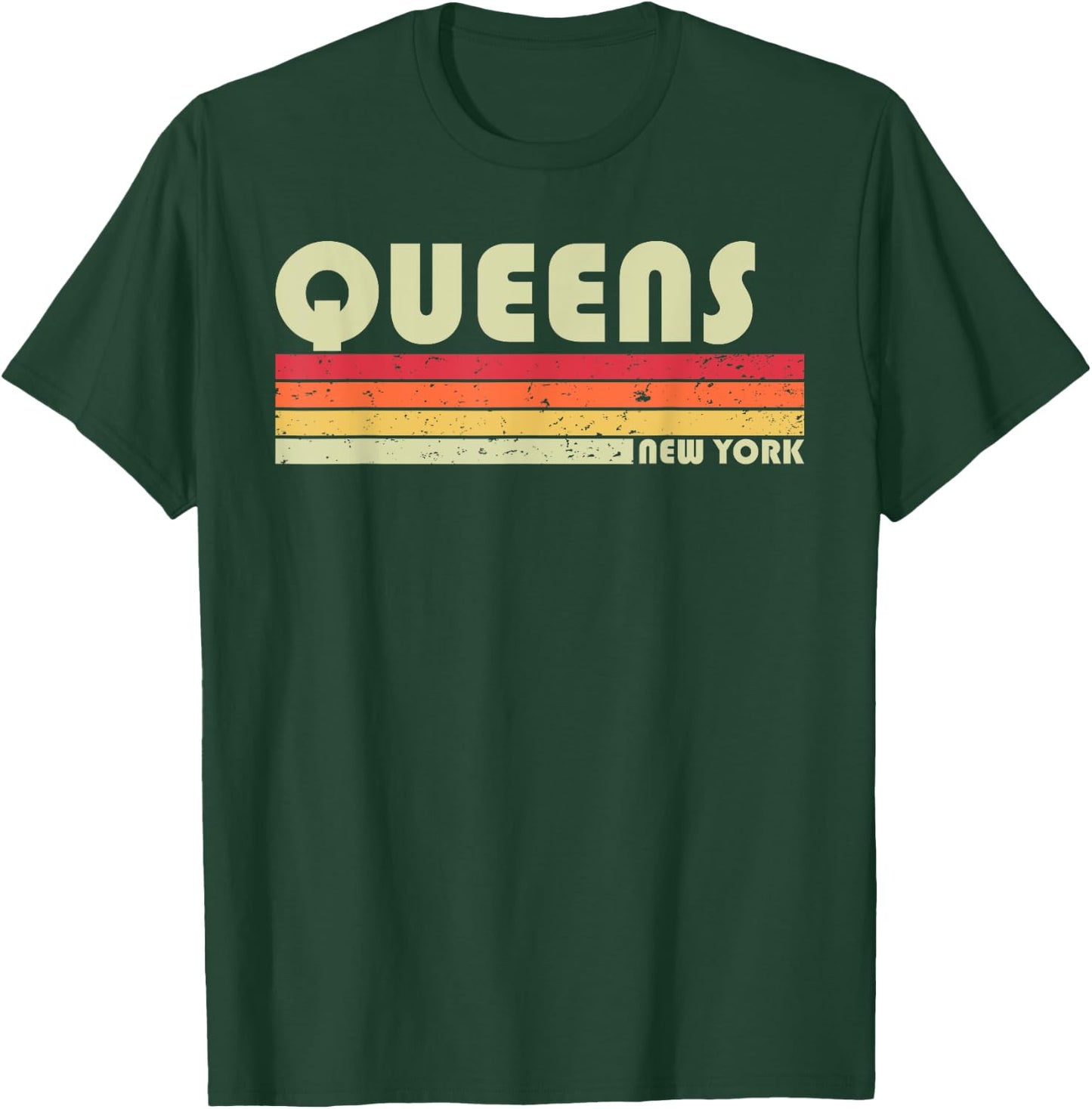 QUEENS NY NEW YORK Funny City Home Roots Gift Retro 70s 80s T-Shirt - T-Shirt | Forest