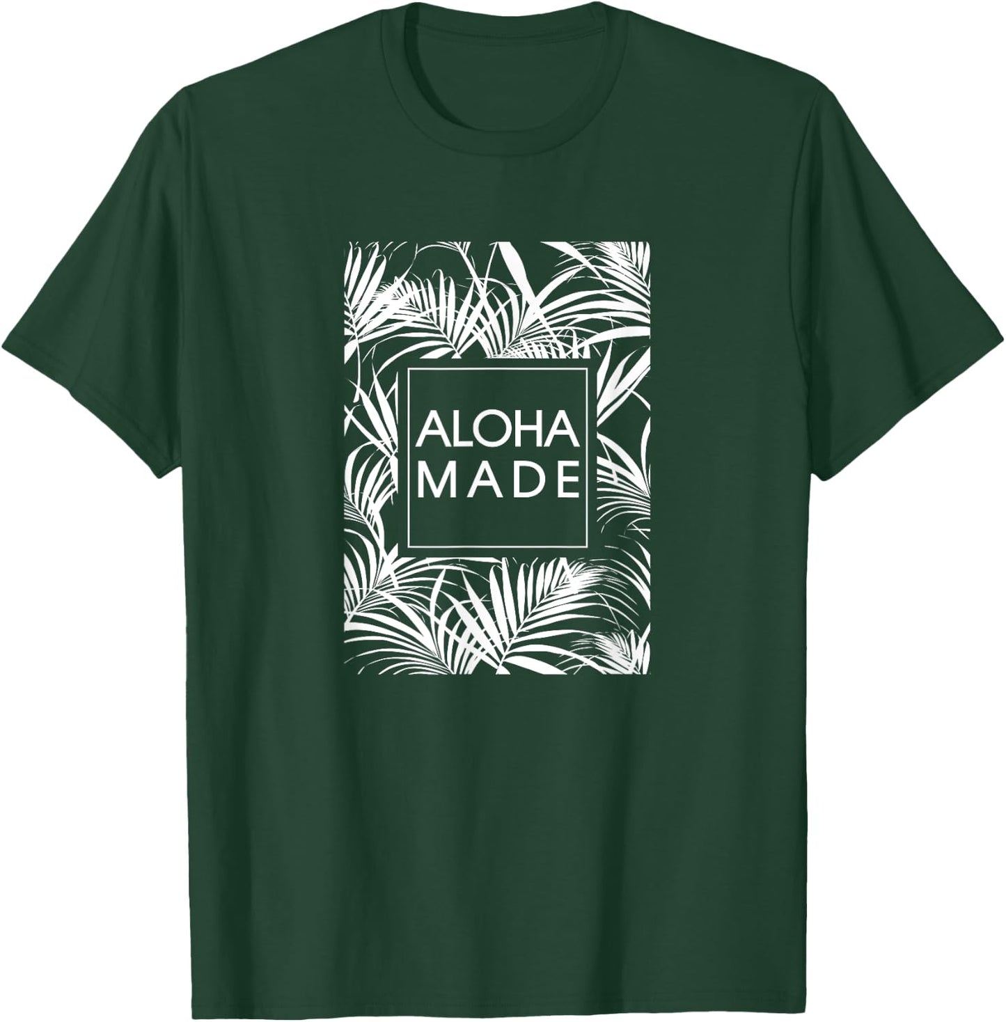 Aloha Made Tropical Palm Tree Hawaii T-Shirt - T-Shirt | Forest