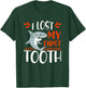 I Lost My First Tooth Kids Toddler Tooth Fairy Idea for Boys T-Shirt - T-Shirt | Forest