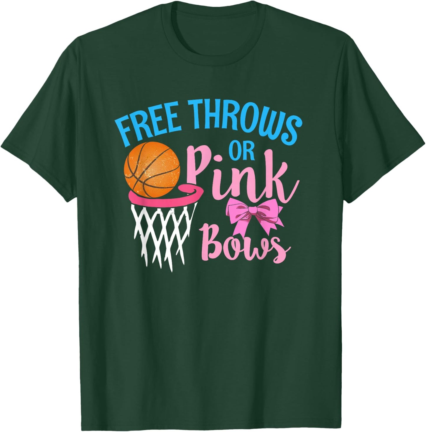 Free throws or Pink Bows Gender Reveal Cute Girl T-Shirt - T-Shirt | Forest
