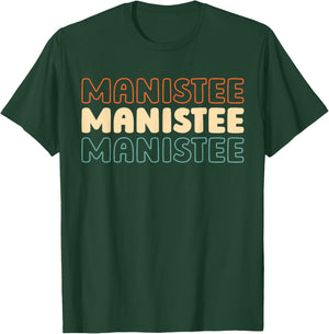 Retro Us American City - Usa Vintage Michigan Manistee T-Shirt - T-Shirt | Forest