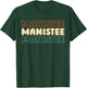 Retro Us American City - Usa Vintage Michigan Manistee T-Shirt - T-Shirt | Forest