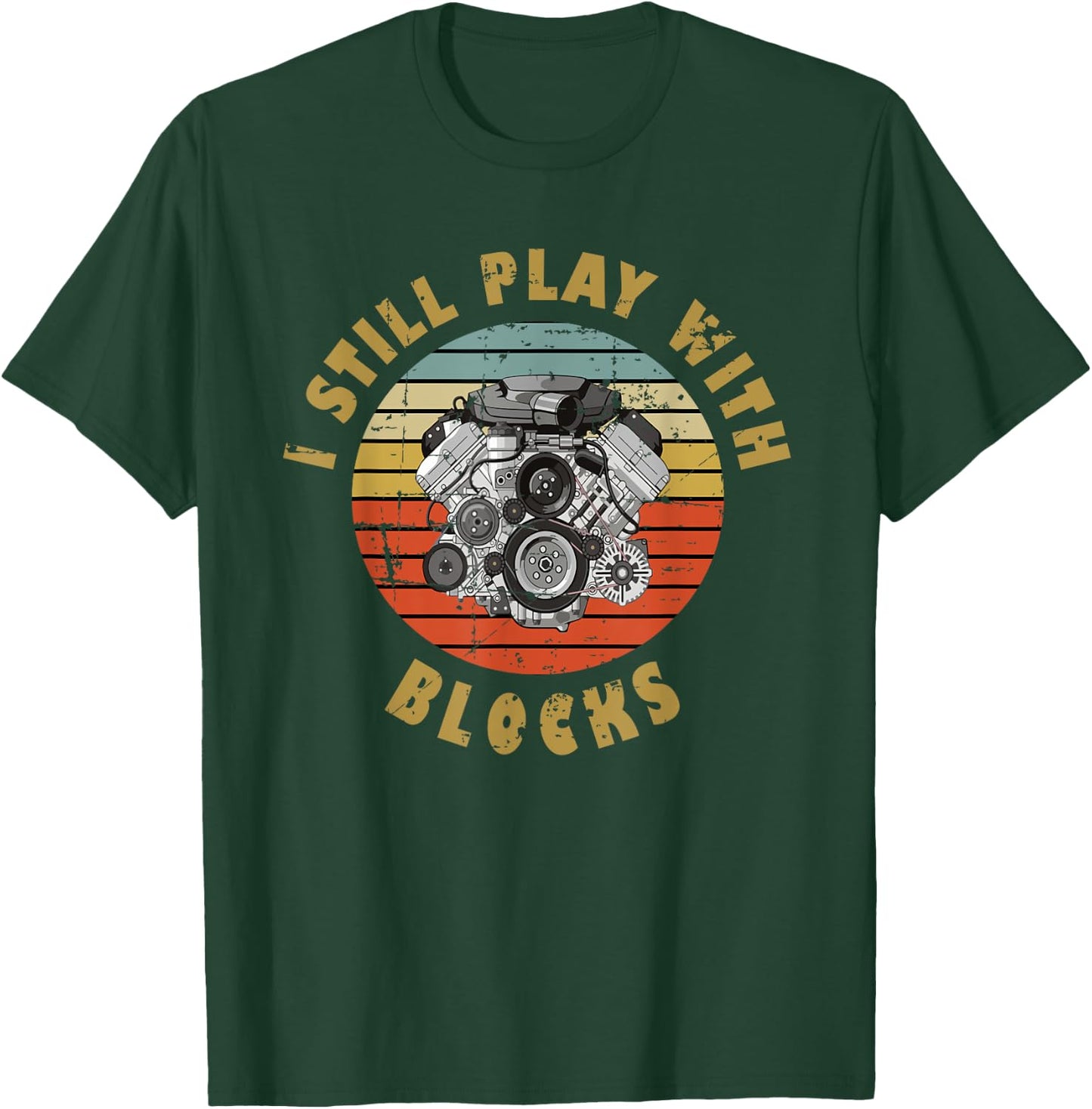 For Auto Mechanic Boyfriend I Still Play With Blocks T-Shirt - T-Shirt | Forest