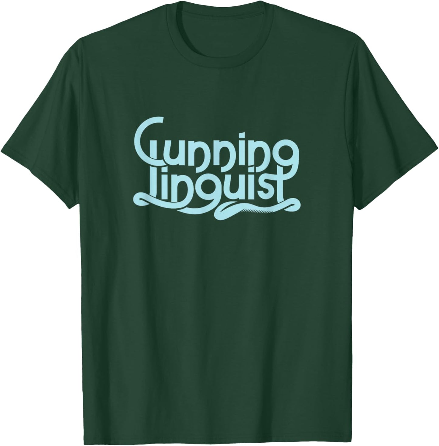 Cunning Linguist T-Shirt - T-Shirt | Forest