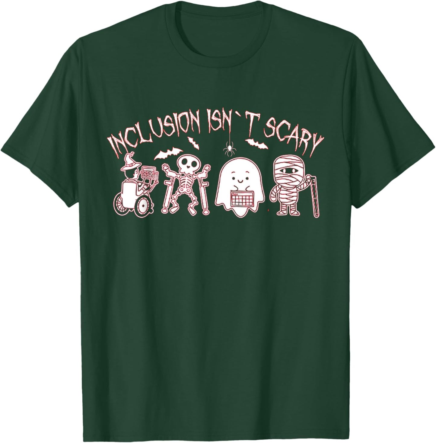 Inclusion Isn't Scary Teacher Skeleton Ghost Cute T-Shirt - T-Shirt | Forest