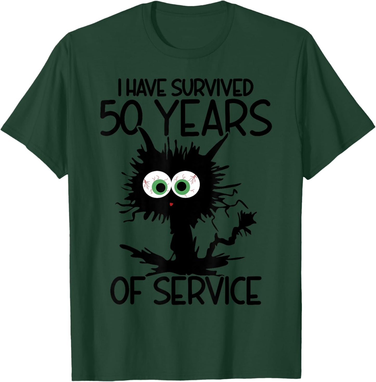 I Have Survived 50 Years Of Of Service T-Shirt - T-Shirt | Forest