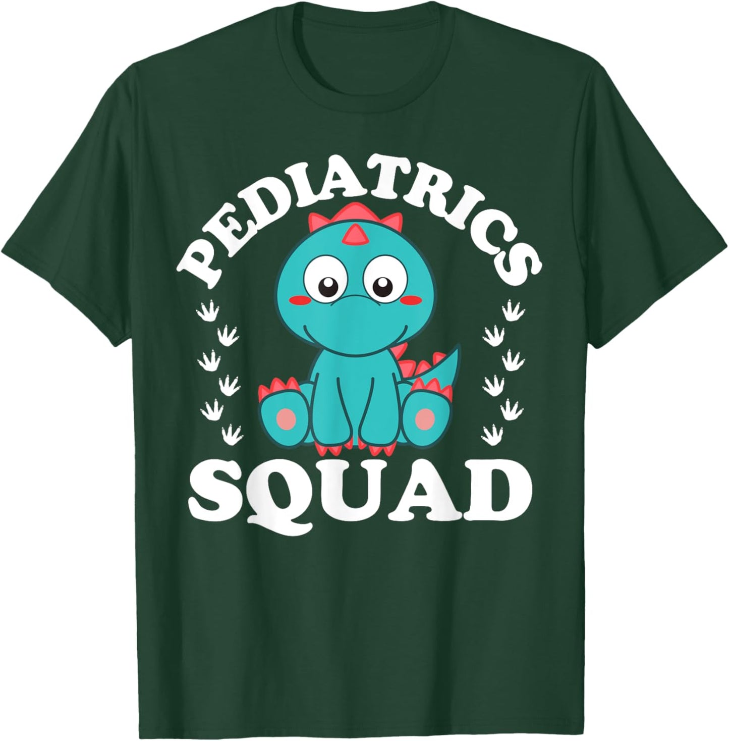 Happy Nurse Week 2023 Pediatrics Squad Baby Dinosaur Funny T-Shirt - T-Shirt | Forest