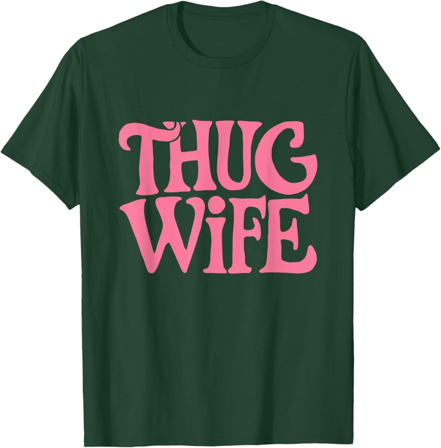 Pink Thug Wife - Retro Statement in Classic Gangster Style T-Shirt - T-Shirt | Forest