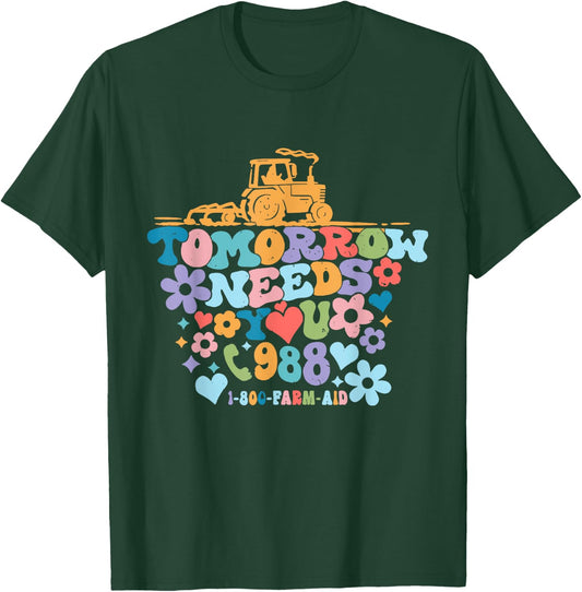 Tomorrow Needs You 1-800-Farm-Aid Apparel T-Shirt - T-Shirt | Forest