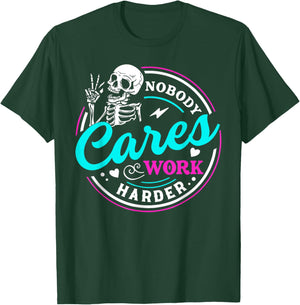 Nobody Cares Work Harder Motivational Workout Gym - Women's Gymnastics - Black, Small T-Shirt - T-Shirt | Forest