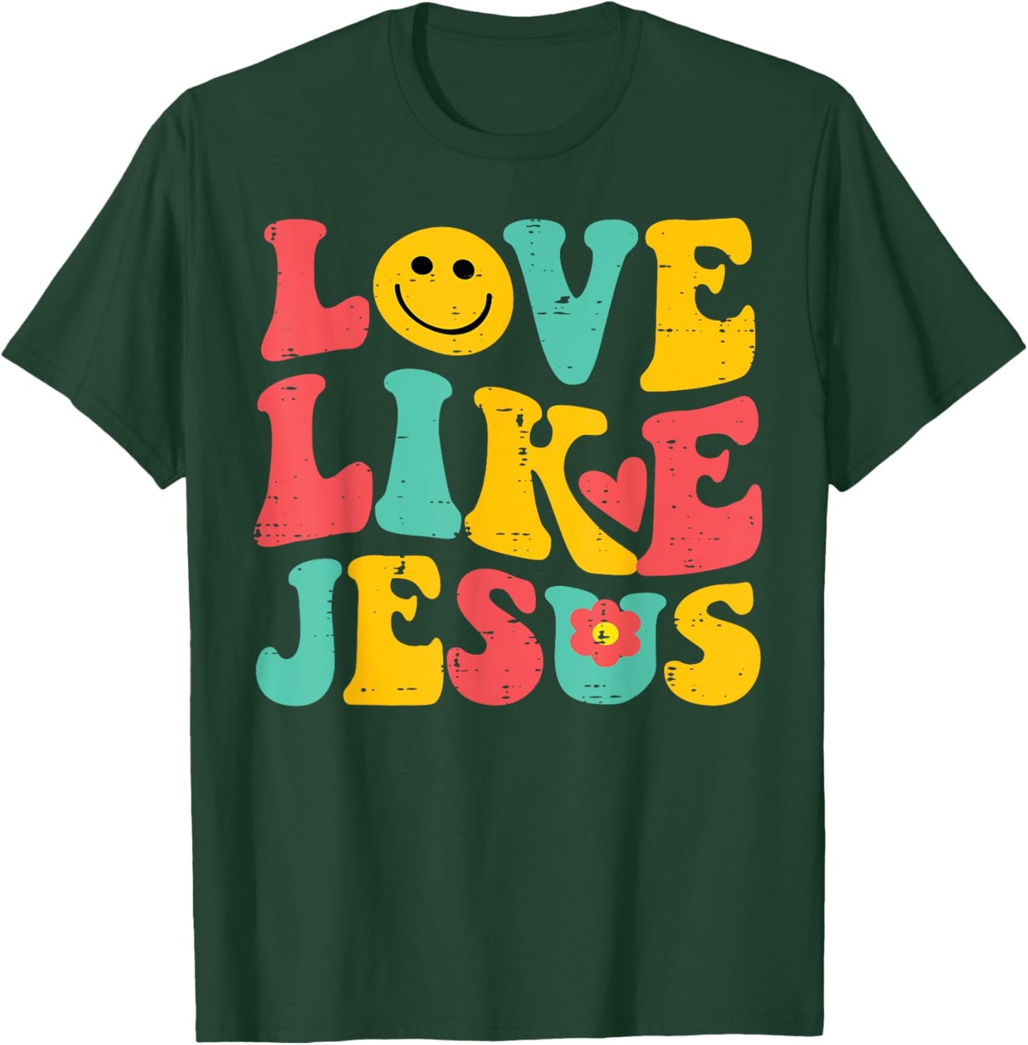 Love Like Jesus Retro God Religious Christian Men Women Kids T-Shirt - T-Shirt | Forest
