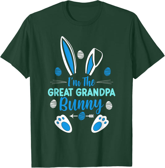 I'm The Great Grandpa Bunny Happy Easter Cute Great Grandpa T-Shirt - T-Shirt | Forest