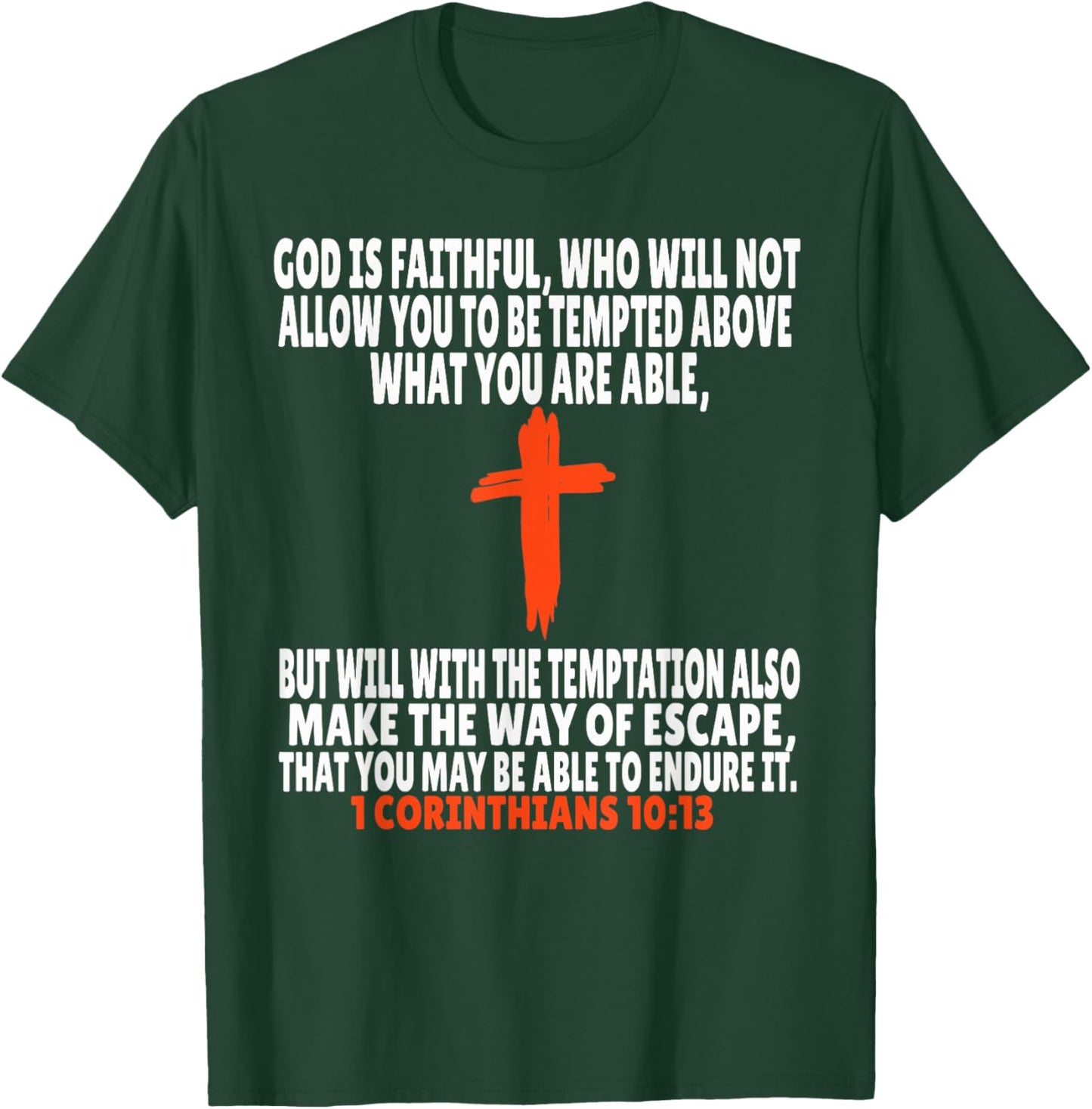 1 Corinthians 10:13 Bible Verses Scripture T-Shirt - T-Shirt | Forest