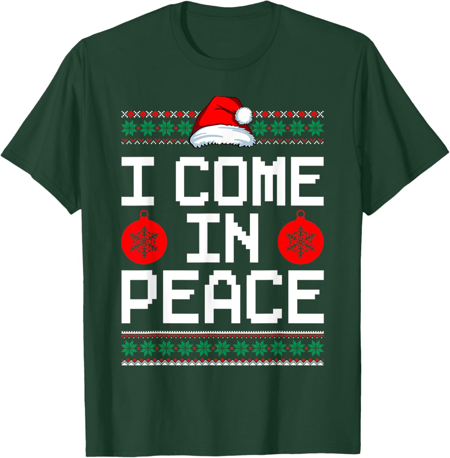 I Come In Peace Matching Couple Ugly Christmas Xmas Sweaters T-Shirt - T-Shirt | Forest