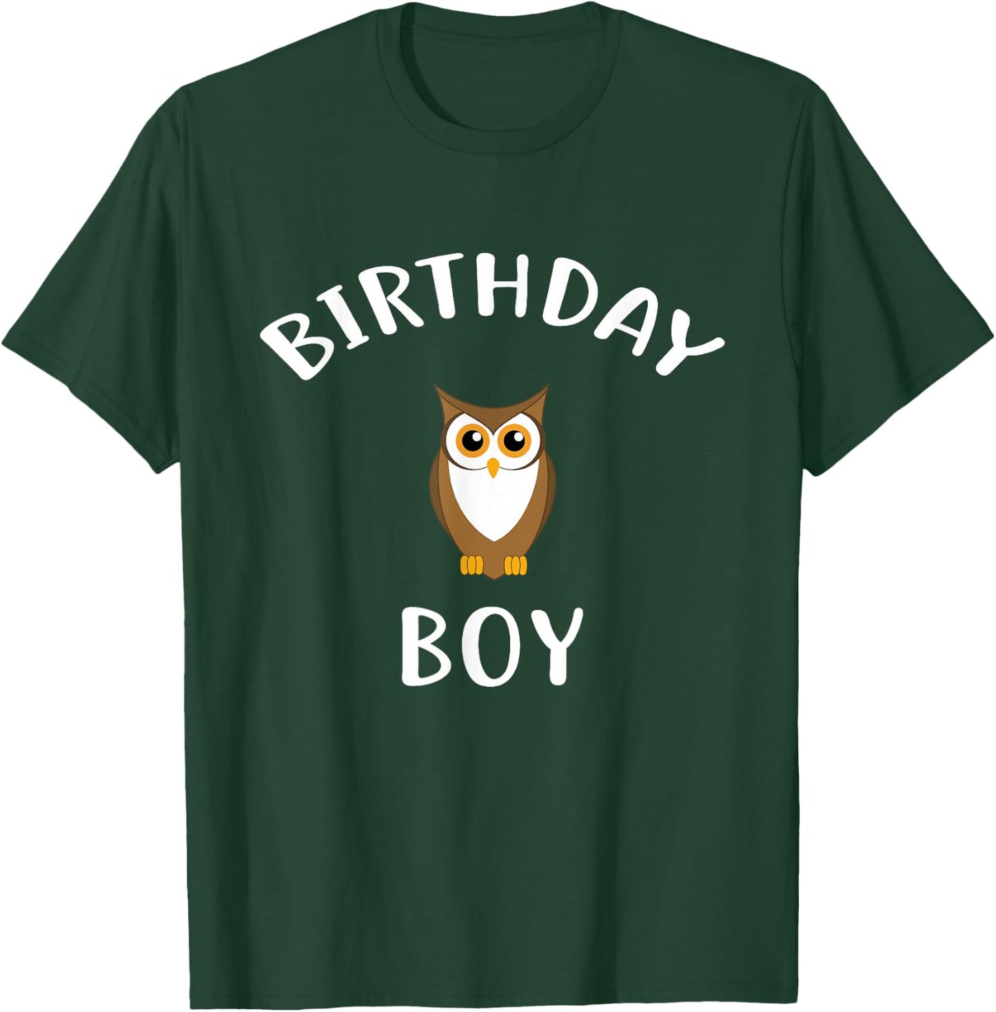 Birthday Boy OWL Cute OWL Shirt for Birthday T-Shirt - T-Shirt | Forest