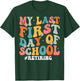 My Last First Day of School Retiring Teacher Retirement T-Shirt - T-Shirt | Forest