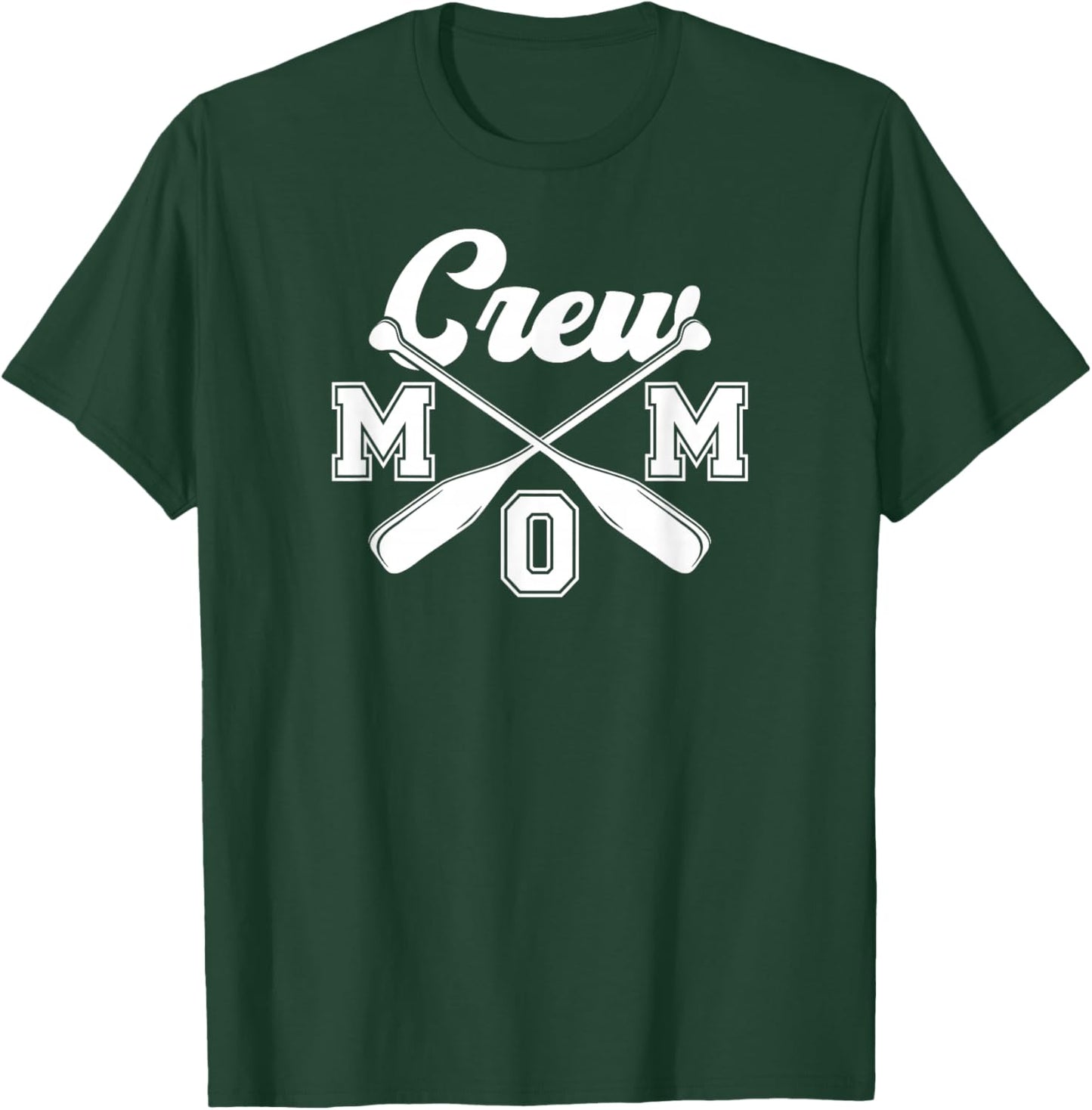 Crew Mom Rowing Mom Of A Rower Mama Rowing Mother Crew Mama T-Shirt - T-Shirt | Forest