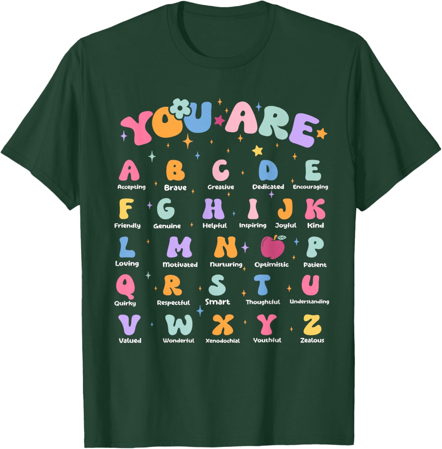 Funny Teacher Affirmation Alphabet Positivity Back to School T-Shirt - T-Shirt | Forest