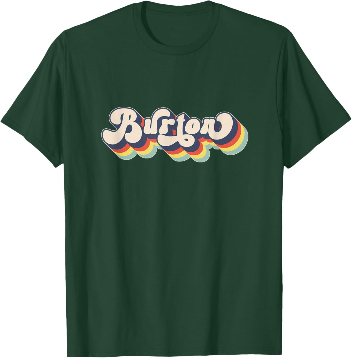 Burton Family Name Personalized Surname Burton T-Shirt - T-Shirt | Forest