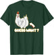 Guess What Chicken Butt! Shirt Funny for chicken lovers T-Shirt - T-Shirt | Forest