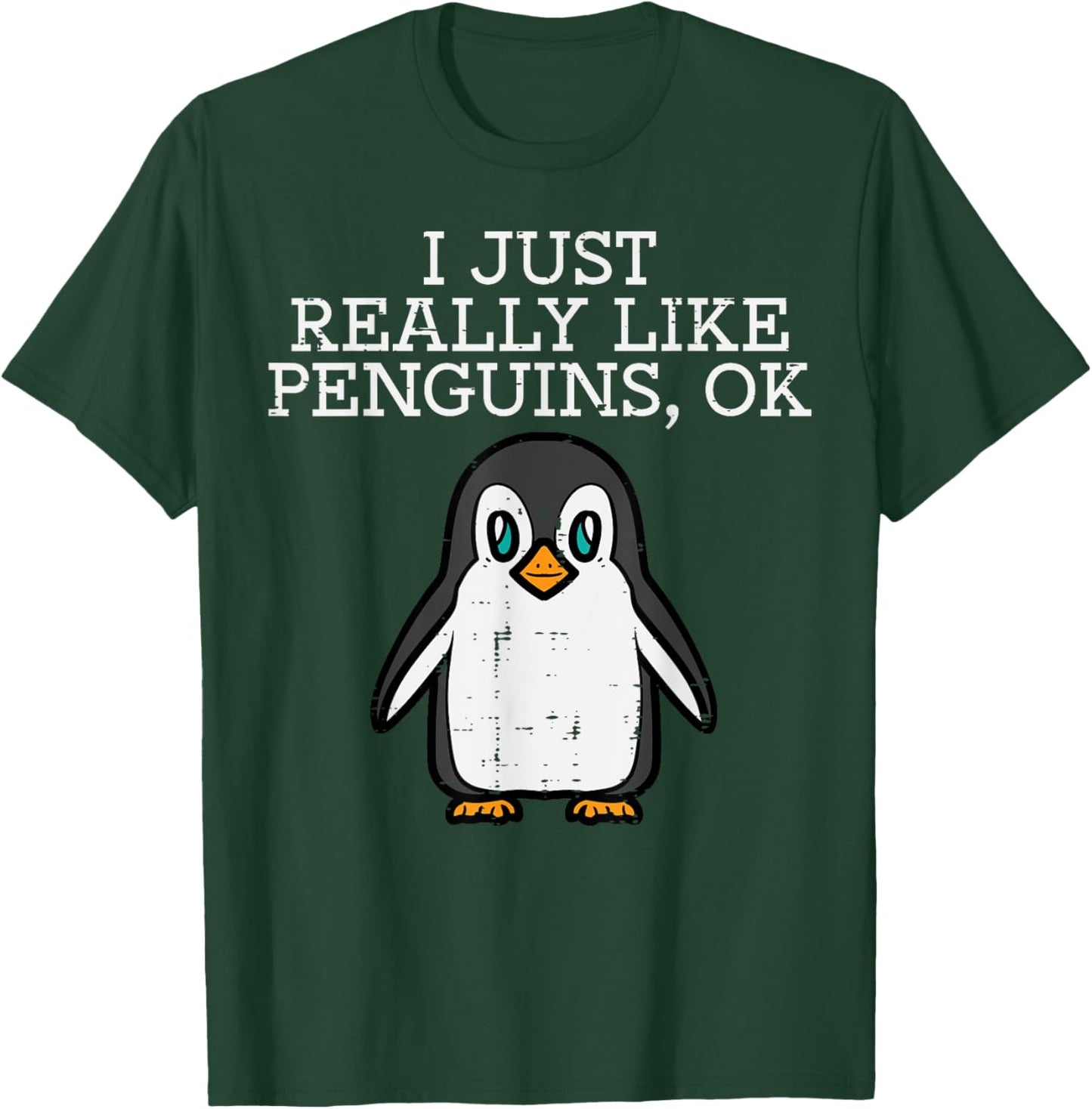 I Just Really Like Penguins Cute Men Women Boys Girls Kids T-Shirt - T-Shirt | Forest
