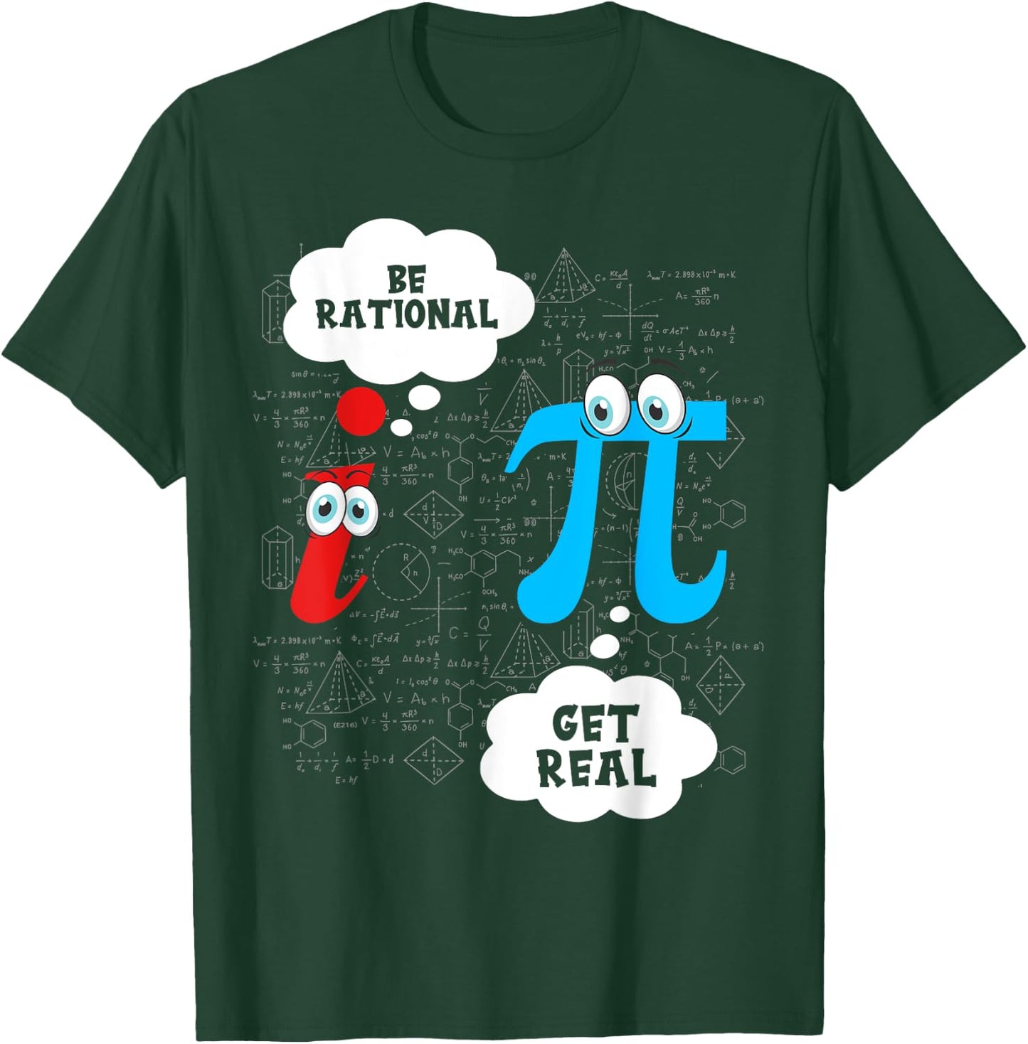 Funny Be Rational Get Real Cute Math Pun Statistics T-Shirt - T-Shirt | Forest
