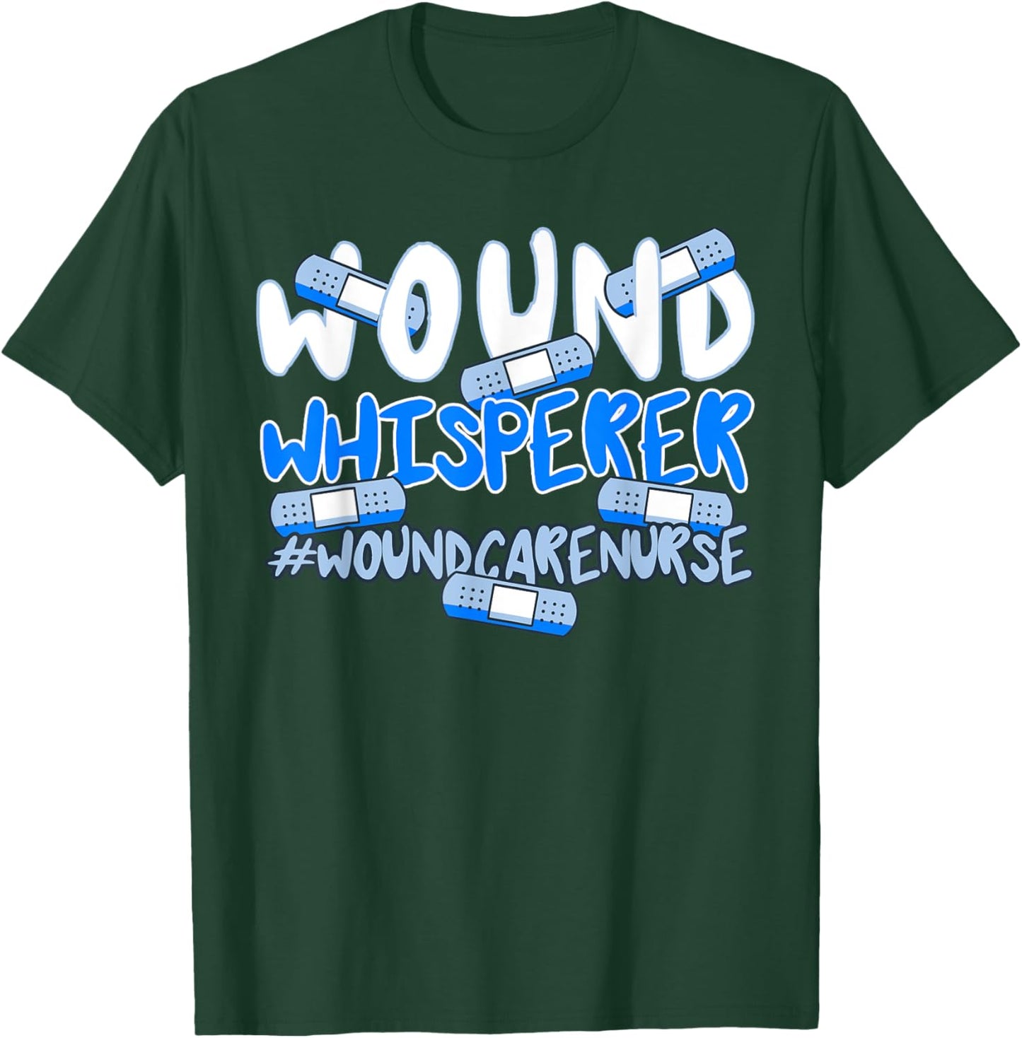 Wound Care Nurse Ostomy RN Medical Practitioner Bandaid T-Shirt - T-Shirt | Forest
