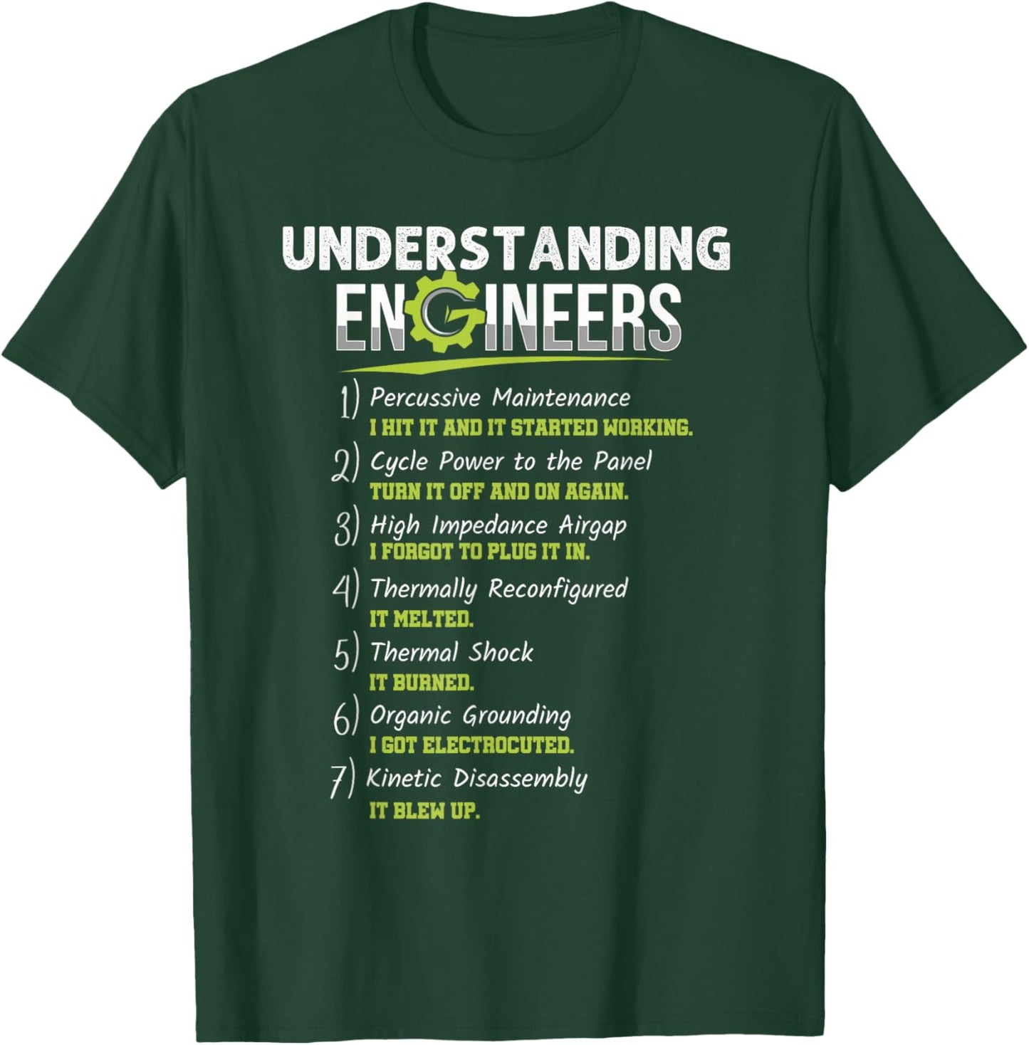 Understanding Engineers - Funny Sarcastic Engineering T-Shirt - T-Shirt | Forest