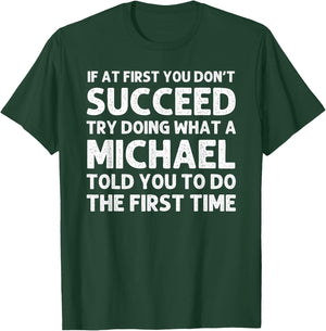Michael Funny Surname Family Tree Birthday Reunion Idea T-Shirt - T-Shirt | Forest